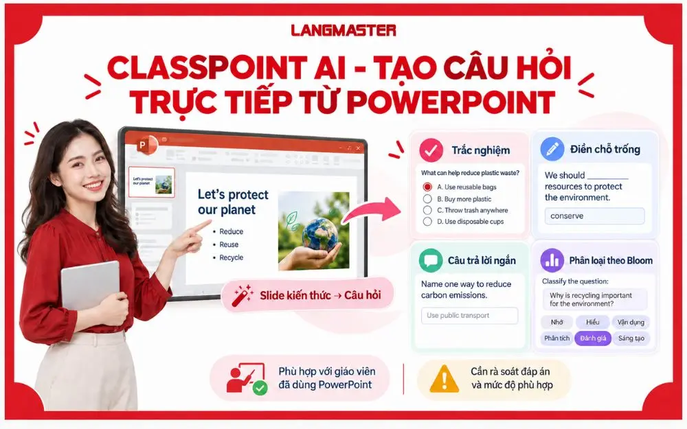 ClassPoint AI - Tạo câu hỏi trực tiếp từ PowerPoint