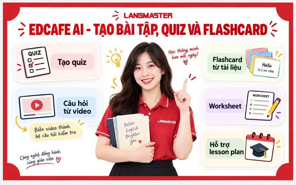 Edcafe AI - Tạo bài tập, quiz và flashcard