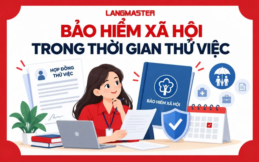 Bảo hiểm xã hội khi thử việc phụ thuộc hình thức hợp đồng.