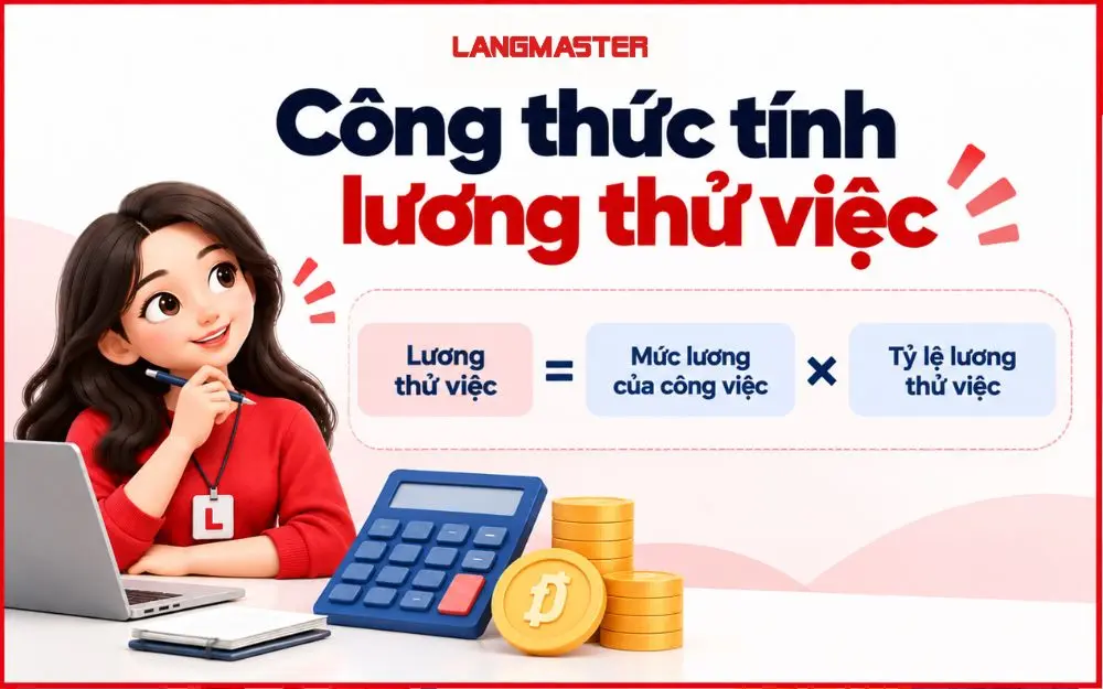 Công thức tính lương thử việc dựa trên mức lương và tỷ lệ thỏa thuận.