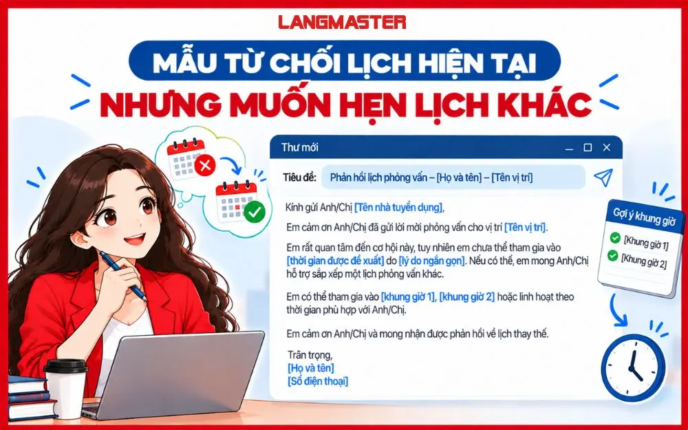 Mẫu email từ chối lịch hiện tại nhưng vẫn chủ động hẹn lịch khác.