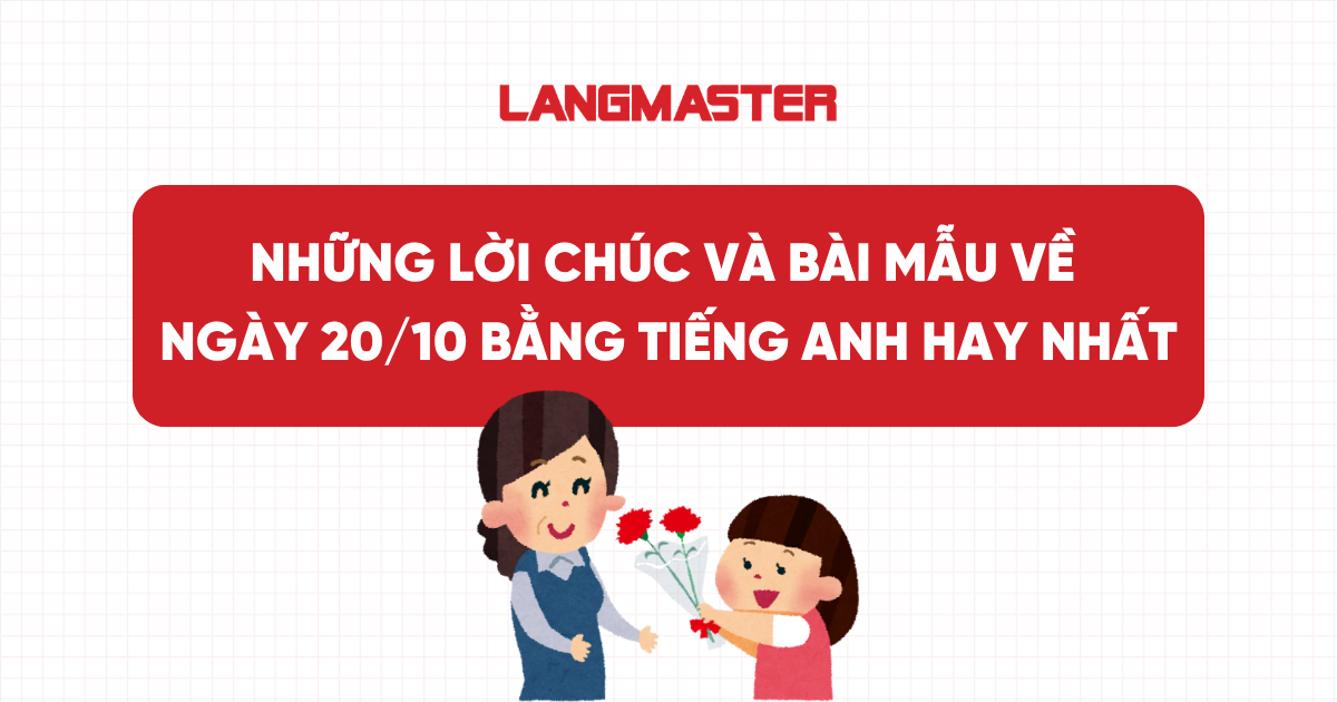 70+ lời chúc 20/10 bằng tiếng Anh hay và ý nghĩa