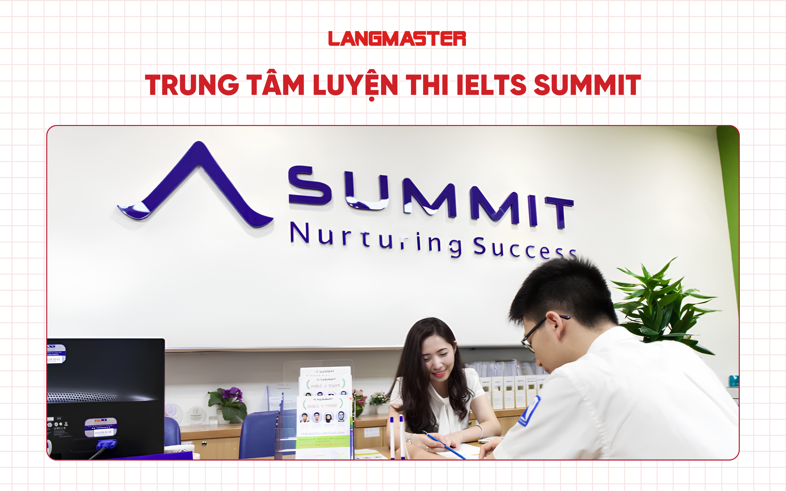 Trung tâm IELTS uy tín tại Hà Nội - Summit