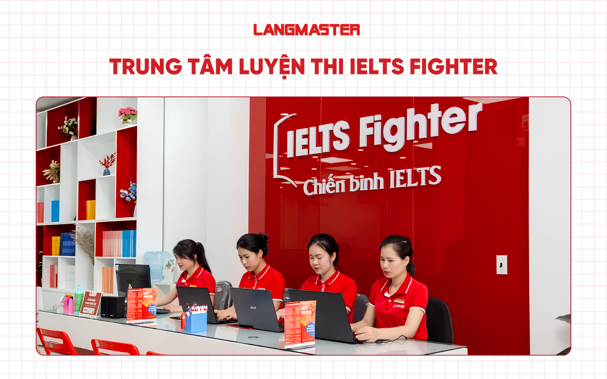 Trung tâm IELTS uy tín Hà Nội - IELTS Fighter