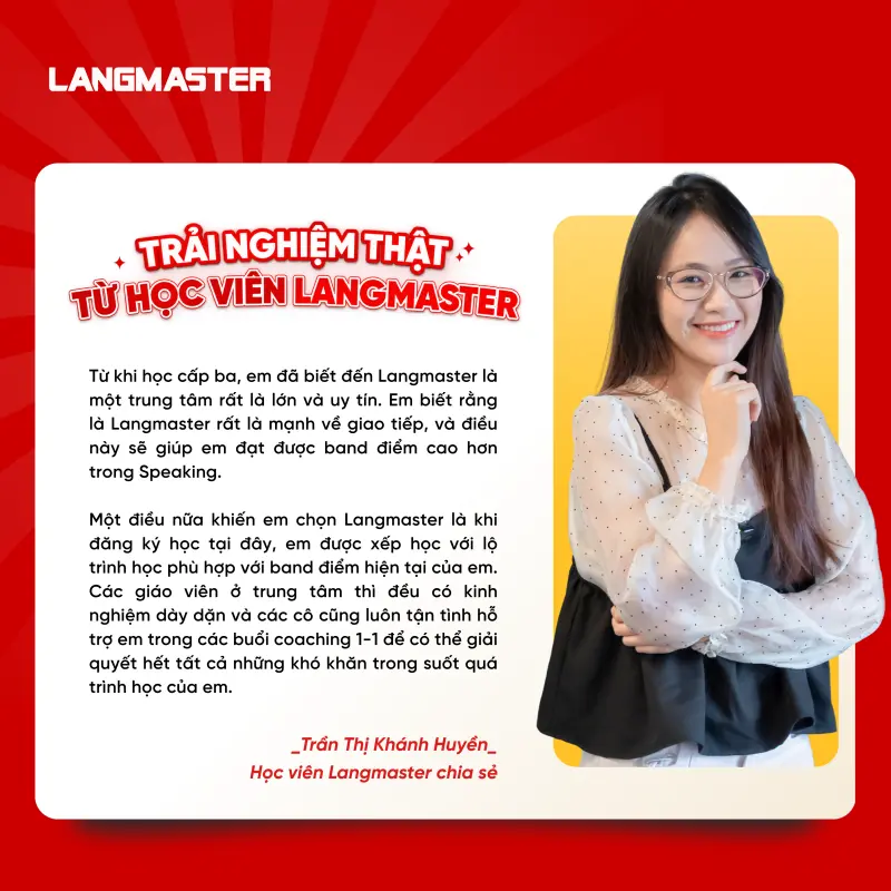 Lí do Khánh Huyền lựa chọn IELTS tại Langmaster