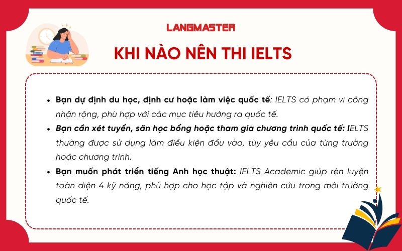 Khi nào nên thi IELTS 