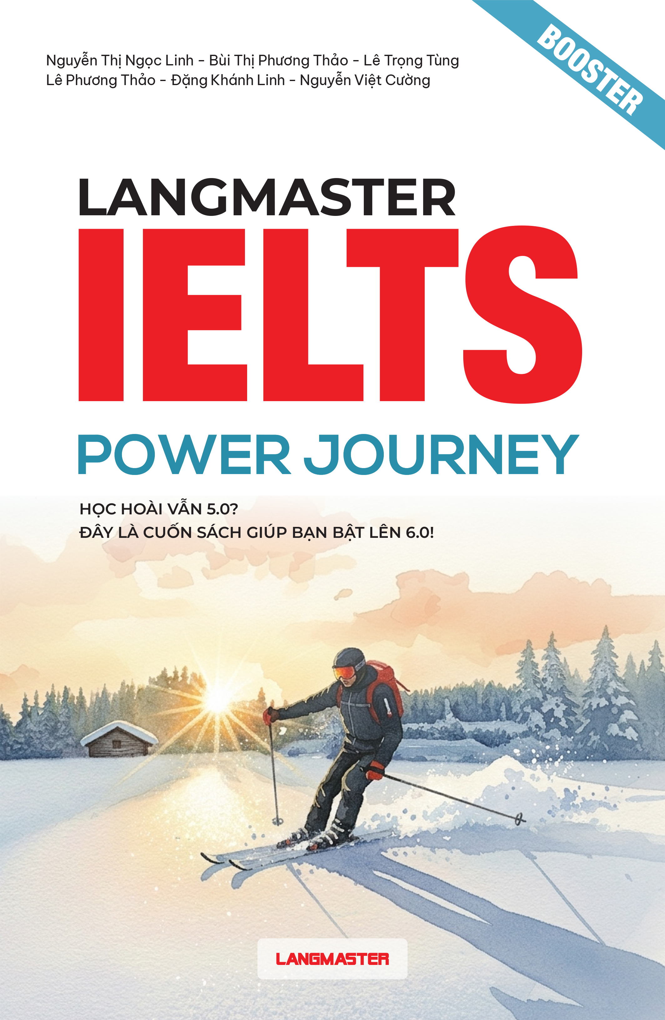 Langmaster IELTS Power Journey – IELTS Booster (Band 4.0–5.0)